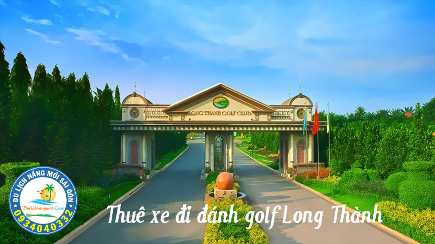 Sân golf Long Thành luôn thu hút các golf thủ